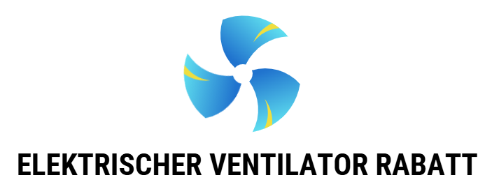 Elektrischer Ventilator Rabatt
